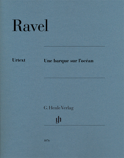 RAVEL M . - UNE BARQUE SUR L´OCEAN URTEXT