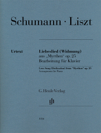 SCHUMANN R./LISZT F. - LEBESLIED WIDMUNG OP.25 URTEXT