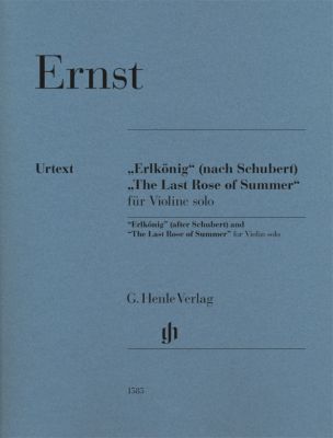 ERNST H.W - DESPUES DE SCHUBERT Y LA ULTIMA ROSA DEL VERANO URTEXT