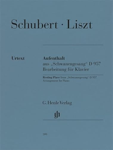 SCHUBERT F /LISZT F. - AUNFENTHALT AUS SCHWANENGESANG D957 URTEXT