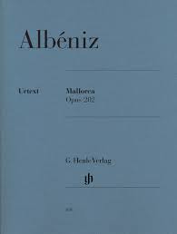 ALBENIZ I. - MALLORCA OP.202 URTEXT