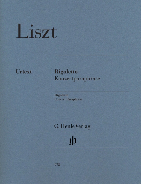 LISZT F. - RIGOLETTO, CONCIERTO PARAPHRASE - URTEXT  (P)