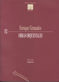 GRANADOS E. - OBRAS ORQUESTALES