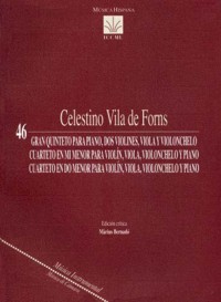 VILA DE FORNS C. - GRAN QUINTETO Y DOS CUARTETOS (PARTITURA)