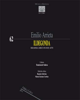 ARRIETA E. - ILDEGONDA (DRAMA LIRICO EN DOS ACTOS)
