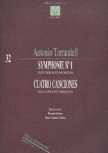 TORRANDELL A. - SINFONIA Nº1 Y CUATRO CANCIONES