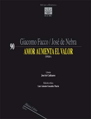 FACCO G./DE NEBRA J. - AMOR AUMENTA EL VALOR (OPERA)
