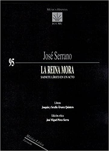 SERRANO J. - LA REINA MORA