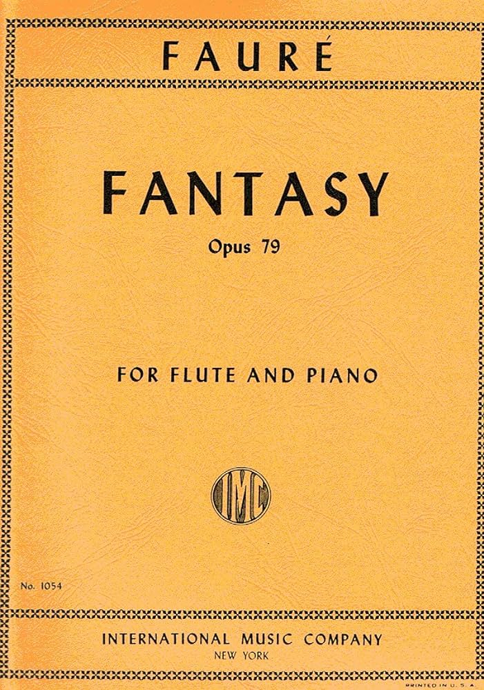 FAURE G. - FANTASIA OP.79 (FLAUTA Y PIANO)