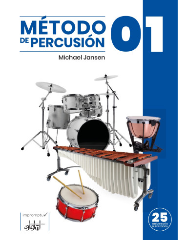 JANSEN M. - METODO DE PERCUSION 01 Edición.25 aniversario + (DESCARGA ONLINE)