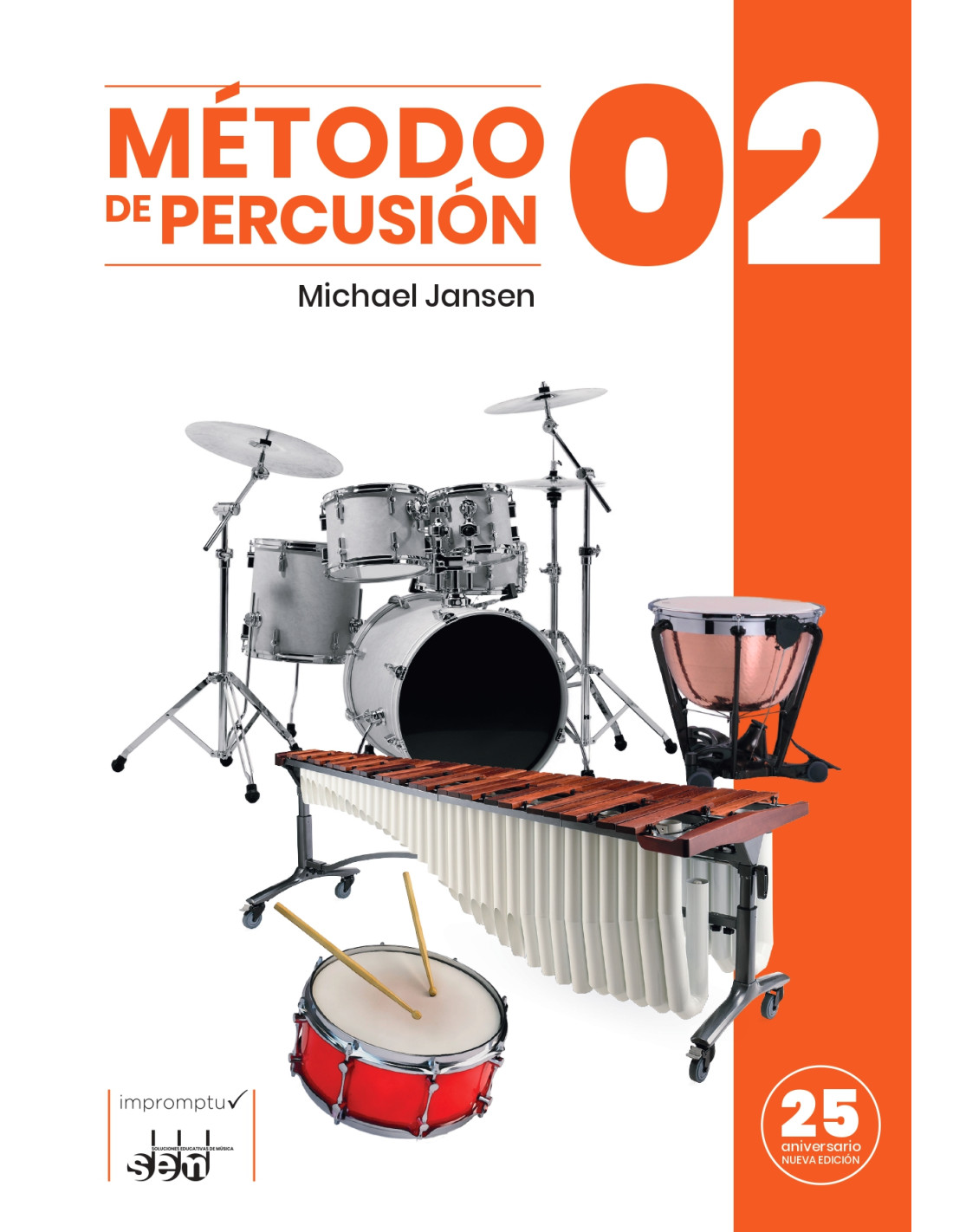 JANSEN M. - METODO DE PERCUSION 02 Edición.25 aniversario + (DESCARGA ONLINE)