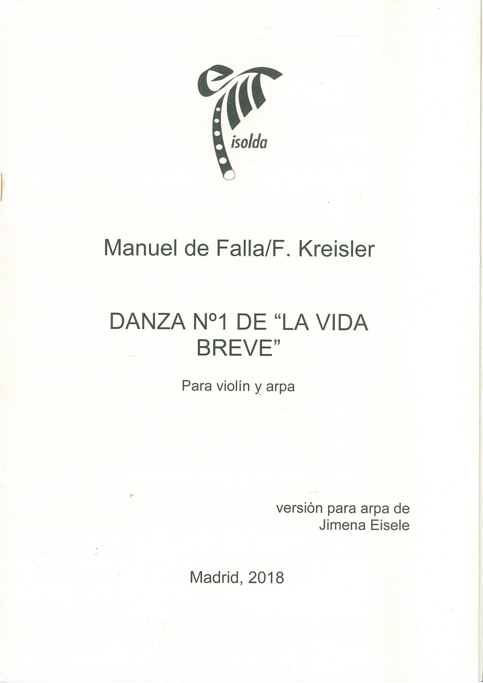 FALLA / KREISLER - DANZA Nº 1 LA VIDA BREVE - VIOLIN Y ARPA