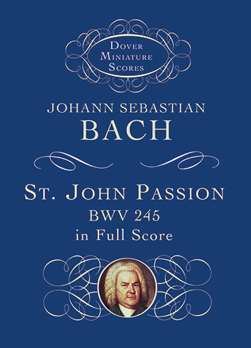 BACH J.S. - PASION SEGUN SAN JUAN - BWV.245