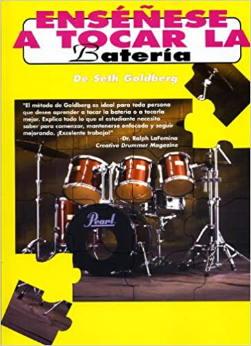 GOLDBERG S. - ENSEÑESE A TOCAR LA BATERIA -