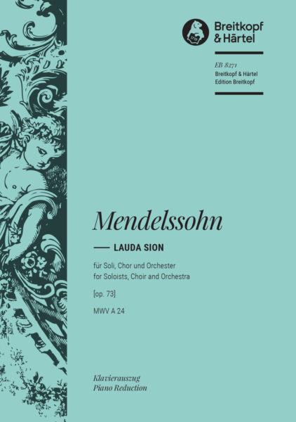 MENDELSSOHN F. - LAUDA SION OP.73 SOP/COR/ORG