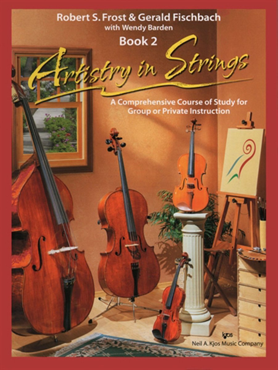 FROST/FISCHBACH.-Artistry In Strings book 2  (Vocal Score) TEACHER .