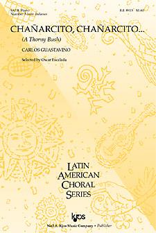 GUASTAVINO C. - CHANARCITO CHANARCITO CORO SATB