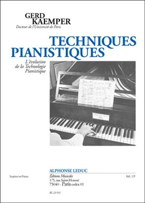 KAEMPER G. - TECHNIQUES PIANISTIQUES (FRANCES) -