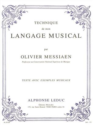 MESSIAEN O. - TECHNIQUE LANGAGE MUSICAL V.1 (FRANCES) -