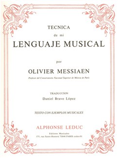 MESSIAEN O. - TECNICA DE MI LENGUAJE MUSICAL -