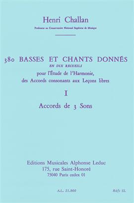 CHALLAN H - BASSES ET CHANTS DONNES V.1A (380) -