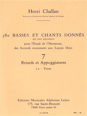 CHALLAN H. - BASSES ET CHANTS DONNES V.7A (380) -