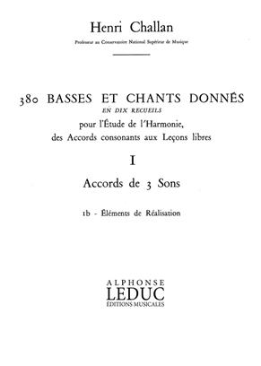 CHALLAN H. - BASSES ET CHANTS DONNES V.1B (380) -