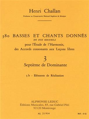 CHALLAN H. - BASSES ET CHANTS DONNES V.3B (380) -