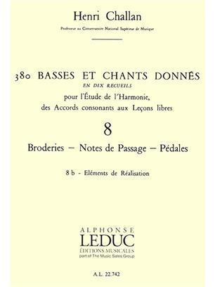 CHALLAN H. - BASSES ET CHANTS DONNES V.8B (380) -