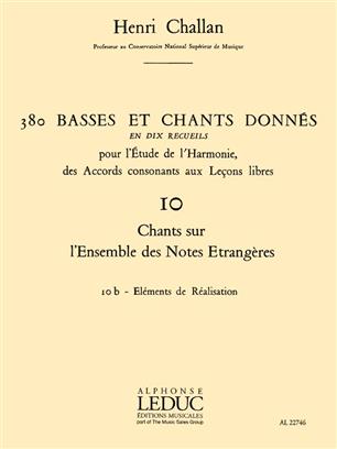 CHALLAN H. - BASSES ET CHANTS DONNES V.10B (380) -