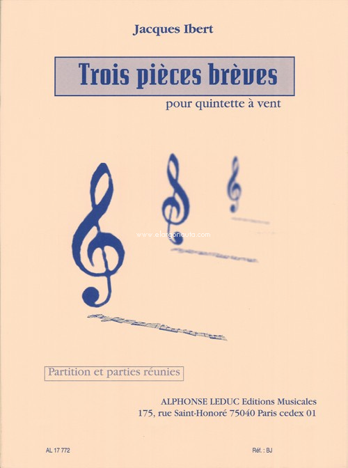 J.Ibert.- Trois Pièces Brèves pour Quintette a Vent (Flute, Hautbois, Clarinette, Cor en Fa et Bass)