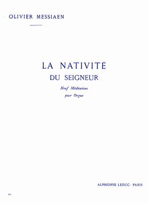 MESSIAEN O. - NATIVITE DU SEIGNEUR V.1 ( MEDITACION 1-2)