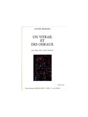MESSIAEN O. - UN VITRAIL ET DES OISEAUX -