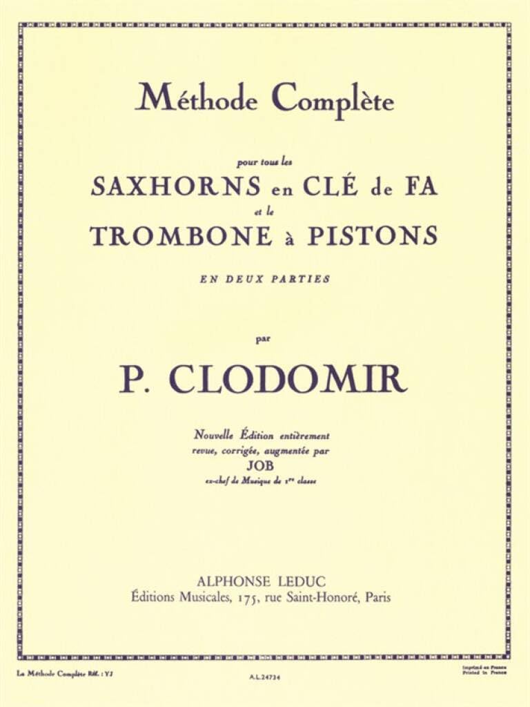 P.CLODOMIR.-  METHODE COMPLETE (Saxhorn Cle De Fa Trombone A Pistons)