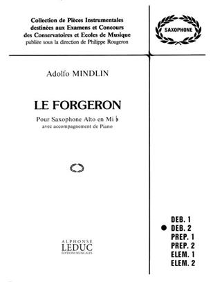MINDLIN A. - LE FORGERON (SAXO MIb/PIANO)