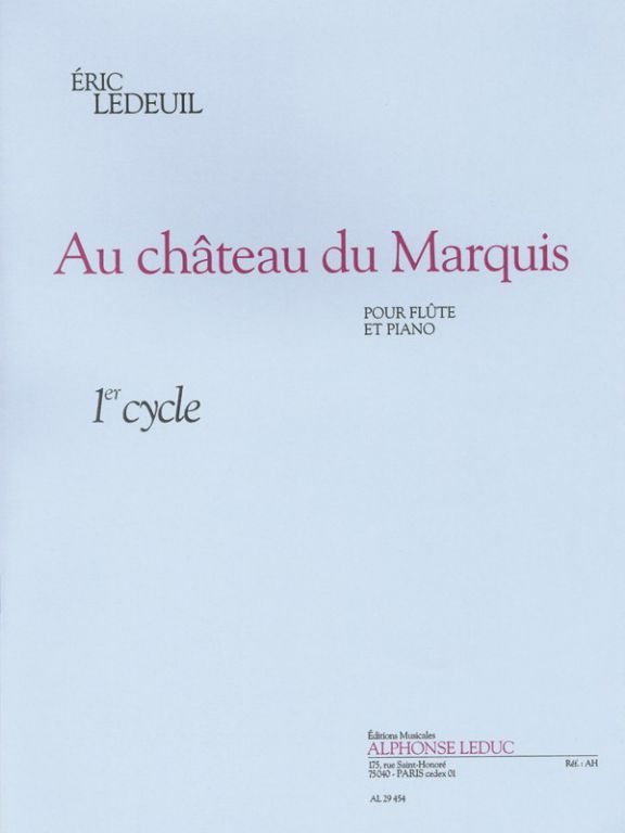LEDEUIL E. - AU CHATEAU DU MARQUIS (FLP)