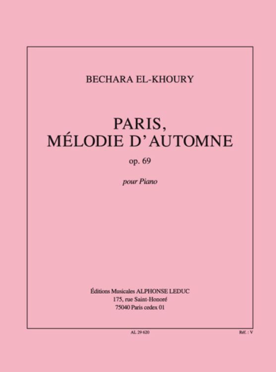 BECHARA EL KHOURY - PARIS MELODIA DE OTOÑO OP.69 PIANO