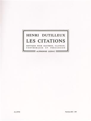 DUTILLEUX H. - LAS CITACIONES (SC+PT)       OB/P/CB/PER -