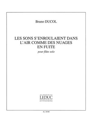 DUCOL B. - LES SONS SENROULAIENT DANS L-AIR -