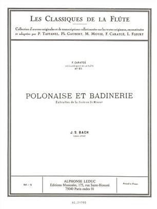 BACH J.S. - POLONAISE ET BADINERIE DE LA SUITE MI m -