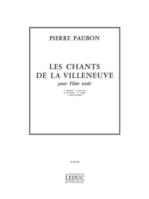 PAUBON P. - LES CHANTS DE LA VILLENEUVE -