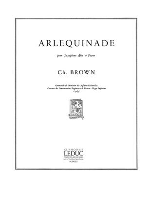 BROWN C. - ARLEQUINADE -