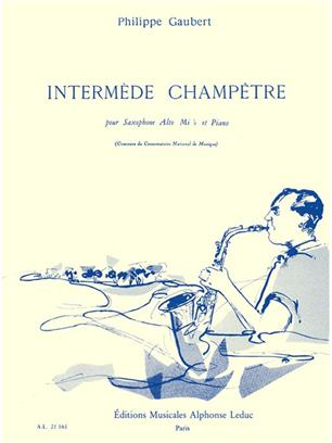 GAUBERT P. - INTERMEDE CHAMPETRE - SAXO Y PIANO -