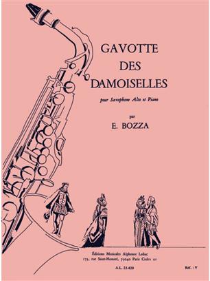BOZZA E. - GAVOTTE DES DAMOISELLES -SAX