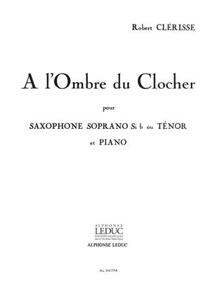 CLERISSE R. - OMBRE DU CLOCHER -