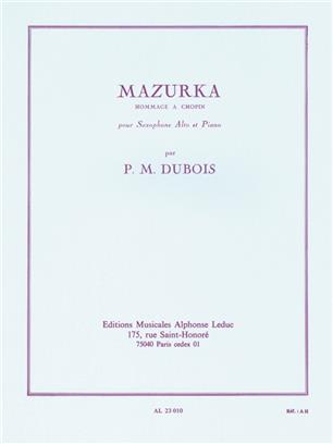DUBOIS P.M. - MAZURCA (HOMENAJE A CHOPIN) -