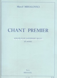 MIHALOVICI M. - CHANT PREMIER - OP.103