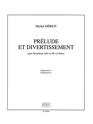 MERIOT M. - PRELUDE ET DIVERTISSEMENT -
