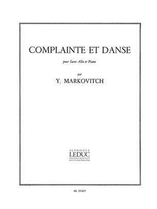 MARKOVITCH Y. - COMPLAINTE ET DANSE -