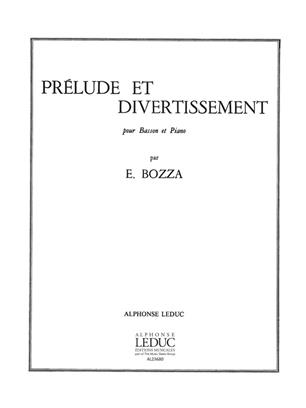BOZZA E. - PRELUDIO Y DIVERTIMENTO -